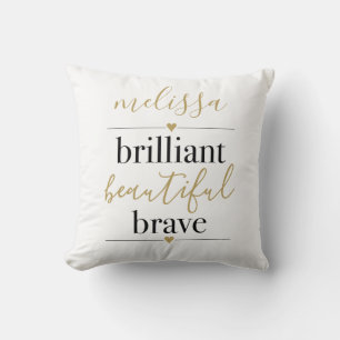 Coussin Brillant Belle Brave Nom Personnalisé 