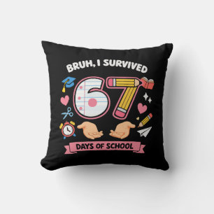 Coussin Bruh j'ai survécu 67 jours d'école