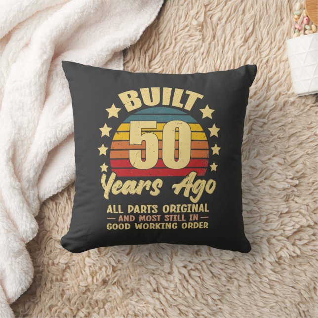 Coussin Built 50 Years Ago All Parts Original 50 Birthday (Couverture)