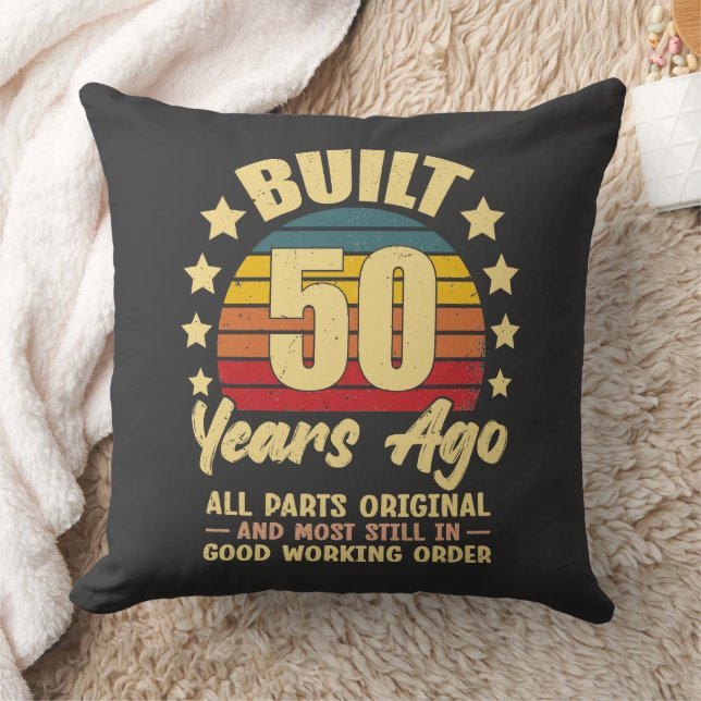 Coussin Built 50 Years Ago All Parts Original 50 Birthday (Couverture)