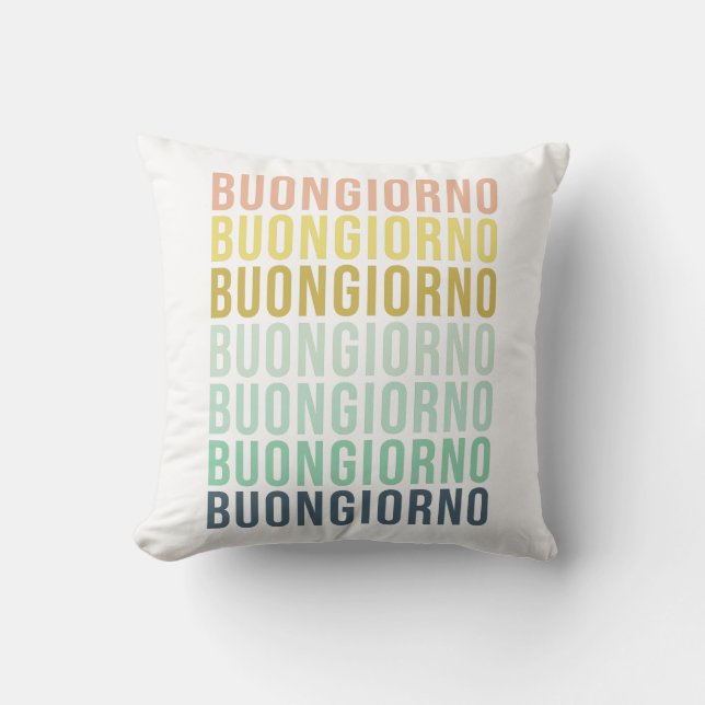 Coussin Buongiorno Italien Bonjour Typographie Mignonne Co (Recto)
