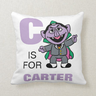 Coussin C est pour Count von Count   Ajouter Votre Nom