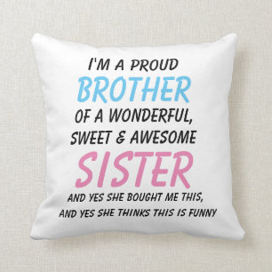 Coussin Cadeau drôle pour frère, Cadeau de frère de la par