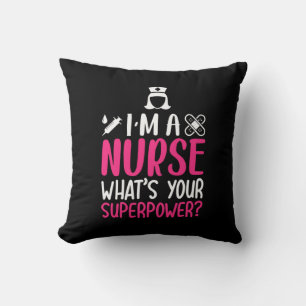 Coussin Cadeau infirmière Je Suis Une Infirmière Ce Que