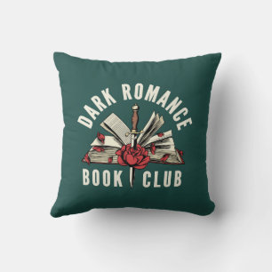 Coussin Cadeau pour amateur de romans sombres