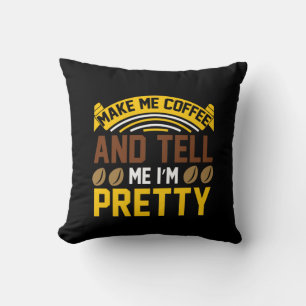 Coussin Café Art Café Et Dites-moi que je suis Plutôt