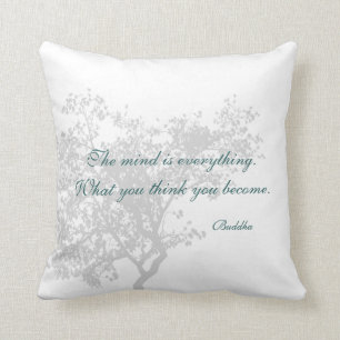 Coussin Ce que vous pensez vous devenez citation -