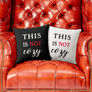 Coussin Ceci n'est pas drôle Citation Cozy Noir