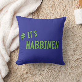 Coussin #C'est Habbenin