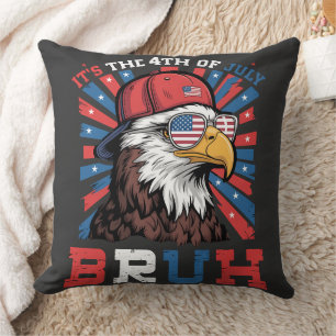 Coussin C'est le 4 juillet Bruh Aigle américain Patriote
