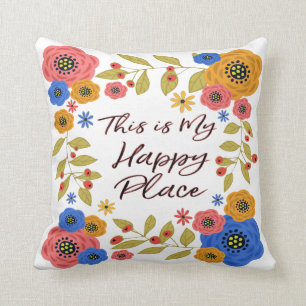 Coussin C'est mon endroit heureux