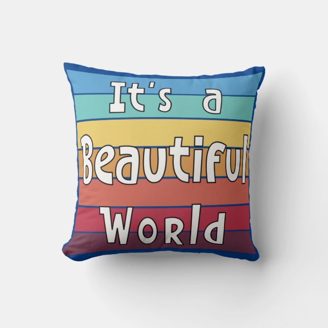 Coussin C'est un monde magnifique (Recto)