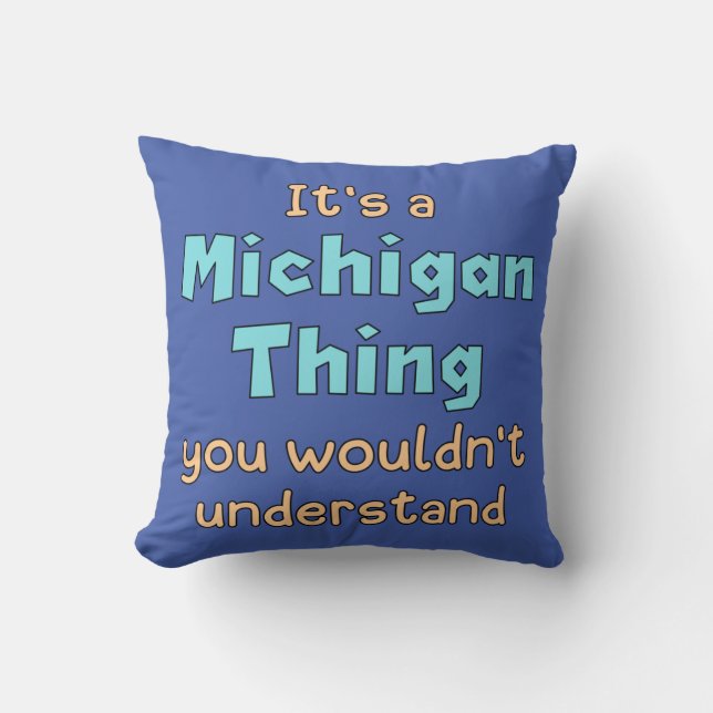 Coussin C'est une chose du Michigan (Recto)