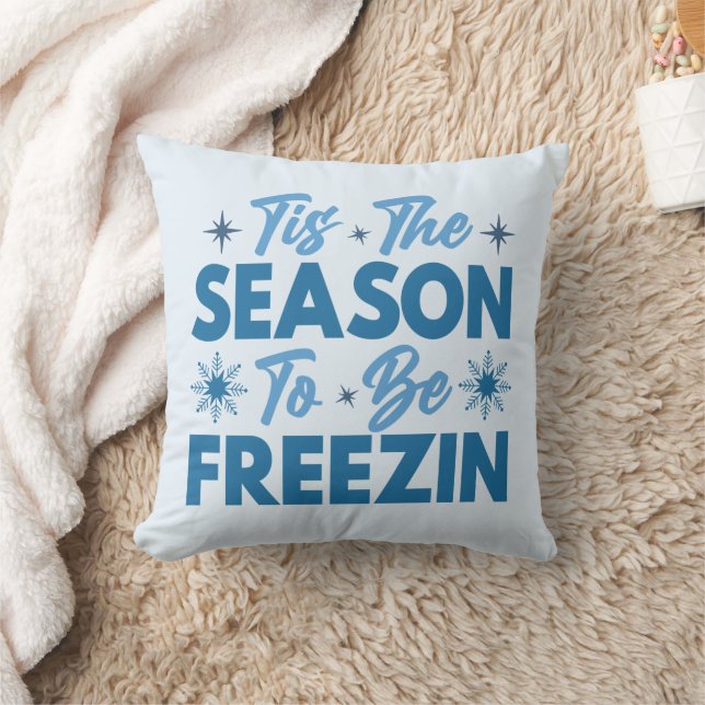 Coussin Cette saison pour être Freezin - Hiver amusant (Couverture)