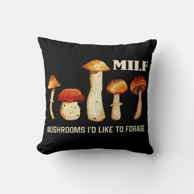Coussin Champignons Milfs J'Aimerais Fourrer, Champignons  (Recto)