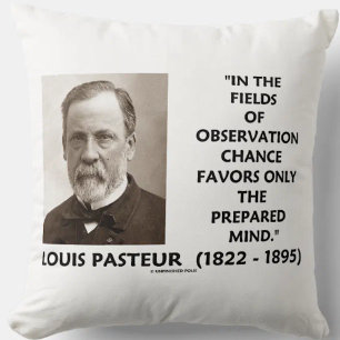 Coussin Chance Ne Favorisera Que L'Esprit Préparé Pasteur 
