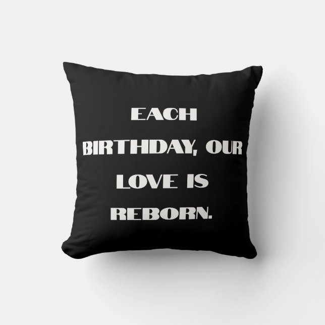 Coussin Chaque anniversaire, notre amour renaît. (Recto)