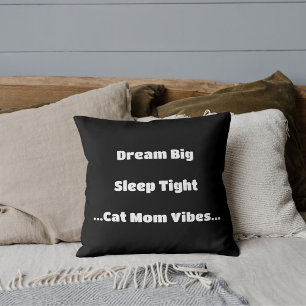Coussin Chat tendance Maman drôle Citation mignonne Cool m