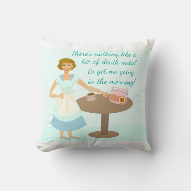Coussin Cheeky Kitsch Fun Death Metal Housewoman (Recto)