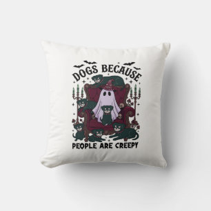 Coussin Chiens Parce que les Gens sont Flippants Haloween