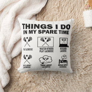 Coussin Choses que je fais pendant mon temps libre Lacross