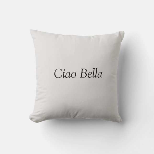 Coussin Ciao Bella (Recto)