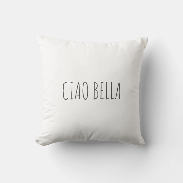 Coussin Ciao bella | Salut belle (Recto)