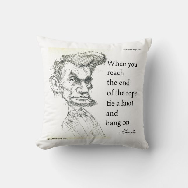 Coussin Citation célèbre de Abe Lincoln & "Hang On Tight" (Recto)