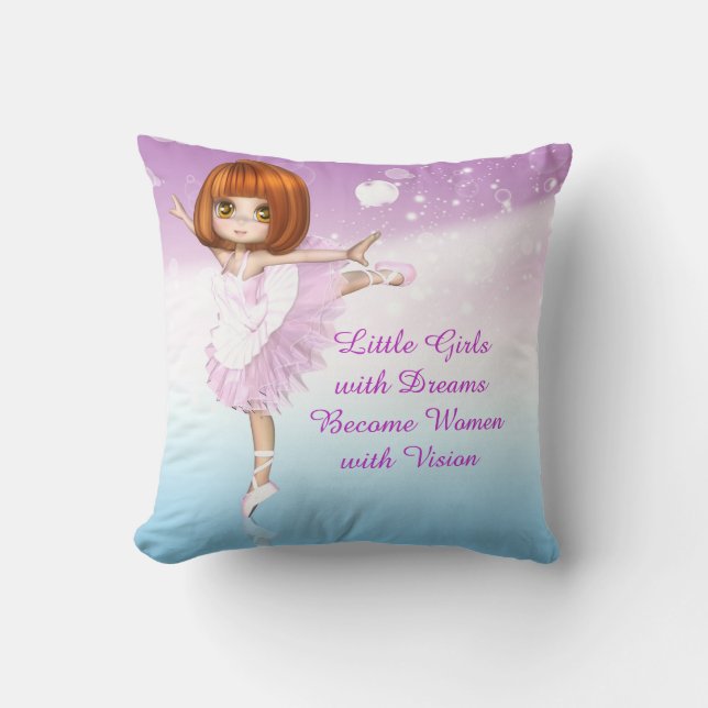 Coussin Citation de rêve Ballerina Little Girls (Recto)