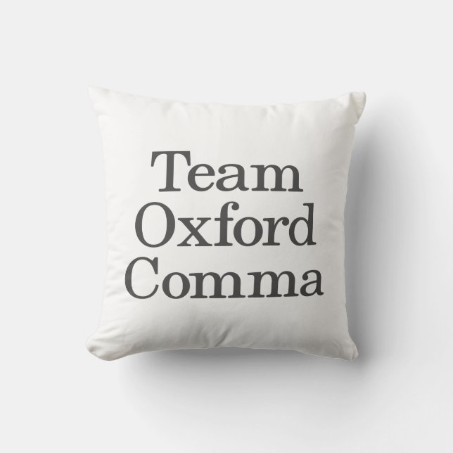 Coussin Citation d'Humour de grammaire drôle Équipe Oxford (Recto)