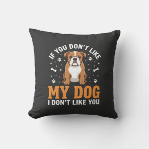 Coussin Citation drôle Mon chien Bouledogue