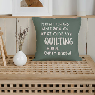 Coussin Citation drôle sur les problèmes de quilting pour