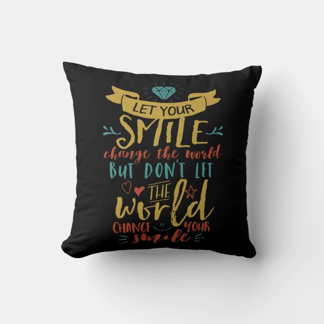 Coussin Citation Inspirationnelle Laissez-Vous Sourire Cha (Recto)
