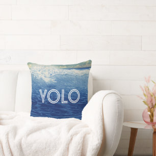 Coussin Citations Inspiration Beach YOLO Vous ne vivez qu'
