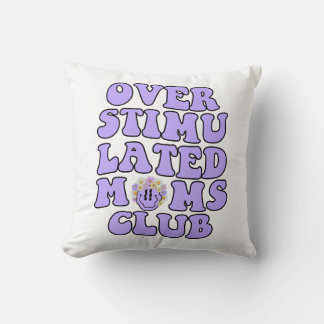Coussin Club des mamans surstimulees