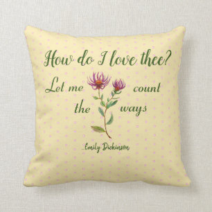 Coussin Comment J'Aime Le Citation D'Emily Dickinson