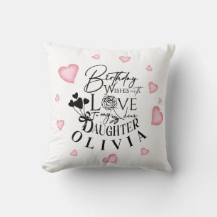 Coussin Conception de texte d'anniversaire de fille aux cœ