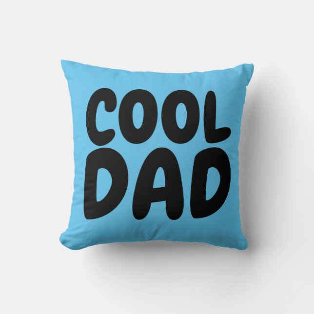COUSSIN COOL DAD THROW PILLOW (Recto)
