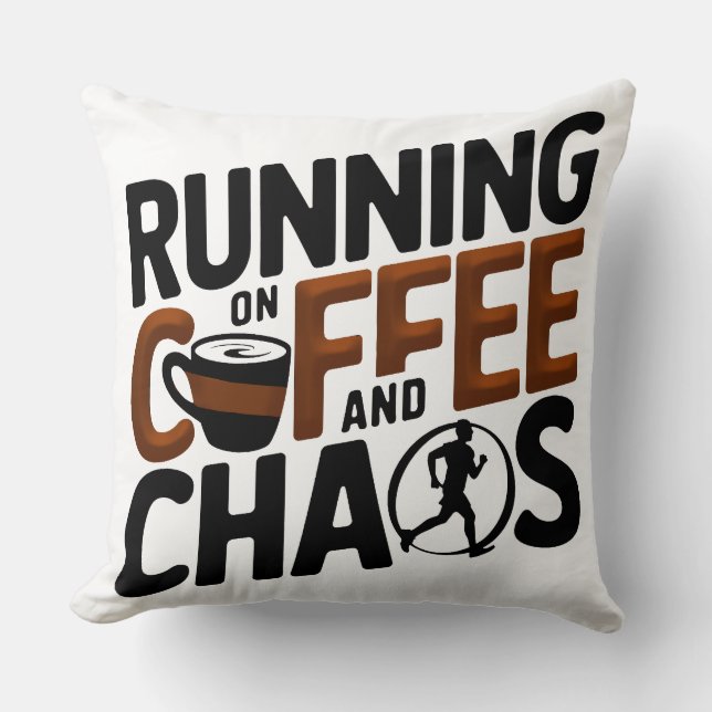 Coussin Courir sur le café et le chaos (Recto)