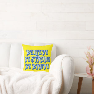 Coussin CROYEZ, SOYEZ FORT, SOYEZ BRAVE motivation
