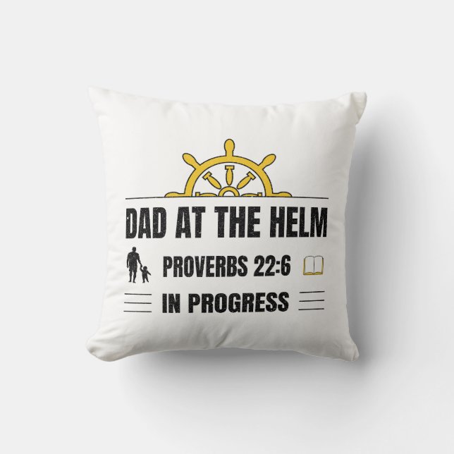 Coussin Dad at the Helm | Proverbs 22:6 in Progress | (Recto)
