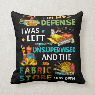 Coussin Dans Ma Défense, J'Ai Été Laissé Sans Surveill