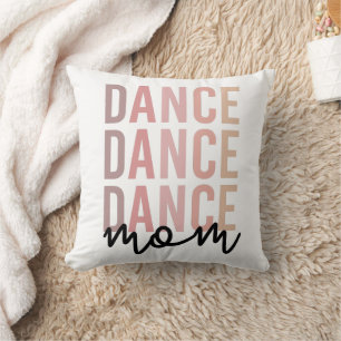 Coussin Danse maman Danse maman Dancer Mama Cadeau