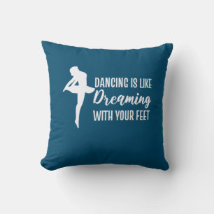 Coussin Danser Est Comme Rêver