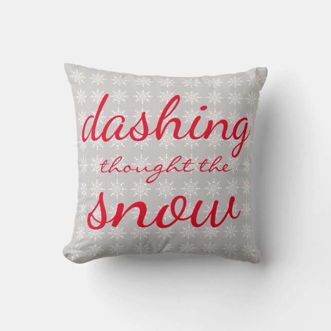 Coussin Dashing pensait que le flocon de neige Noël gris (Recto)