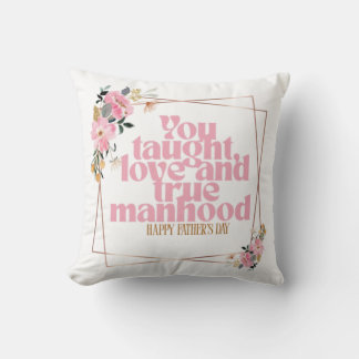 Coussin de la Fête des Pères | Vous avez enseigné