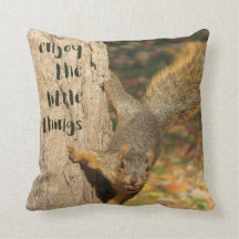 Coussin d'écureuil "appréciez petites choses"