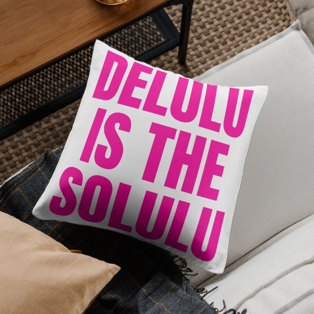 Coussin Delulu est le Solulu Hot Pink (Créateur téléchargé)