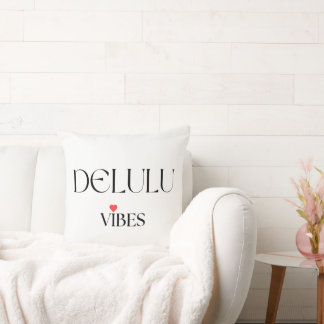 Coussin Delulu Vibes, Fun Aesthetic Home Décor