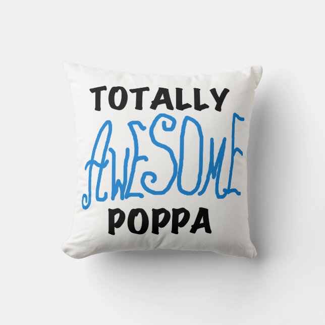 Coussin Des tee-shirts et cadeaux Poppa absolument géniaux (Recto)